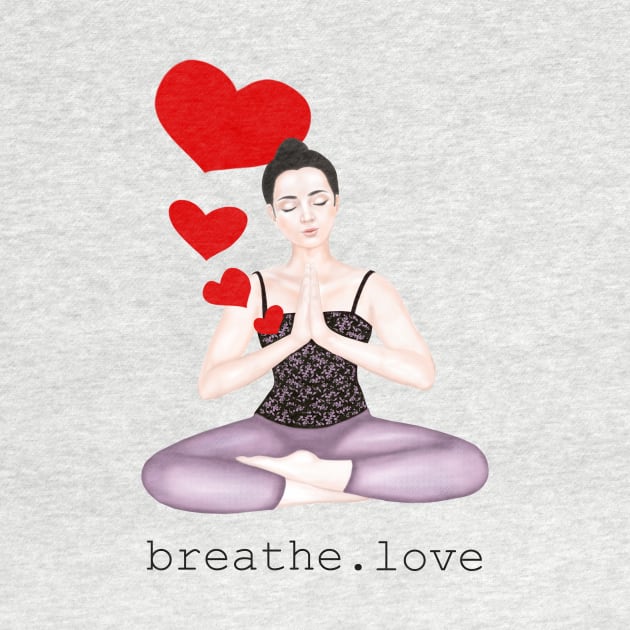 breathe. love by Breathe Serene 